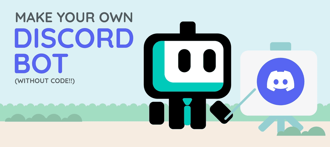 Cover Image for How to make your own Discord bot without coding!